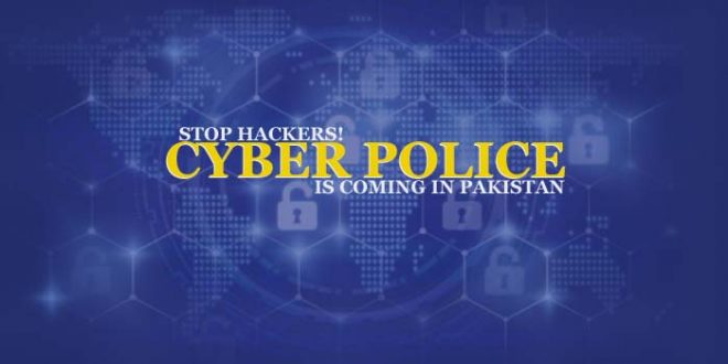 Cyber Police Department in Pakistan
