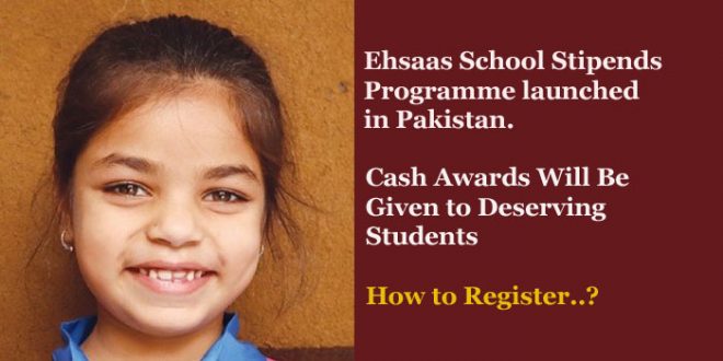 Ehsaas School Stipends Programme launched
