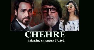Bollywood movie Chehre releasing on August 27, 2021