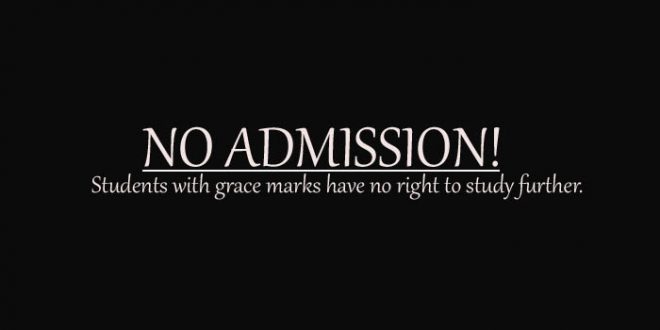 Students with grace marks denied admission