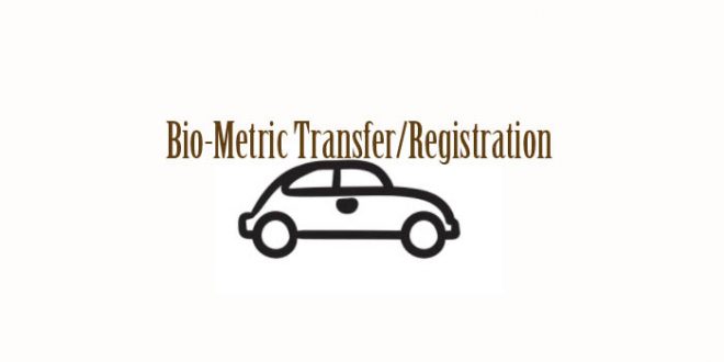 Bio-Metric transfer registration of vehicles